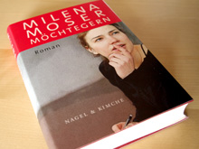 Das Buch »Möchtegern« von Milena Moser