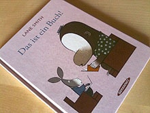 Lane Smith: Das ist ein Buch!