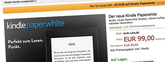 The Kindle Paperwhite costs of Sunday, January 26th to Monday, February 3, 2014 only 99 euros.