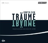 Neuinszenierung von Günter Eichs »Träume«