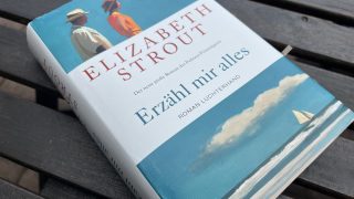 Das Unspektakuläre als große Literatur: »Erzähl mir alles« von Elizabeth Strout