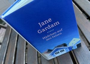 »Mädchen auf den Felsen« von Jane Gardam