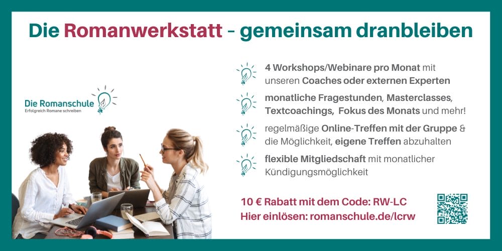 Die Romanwerkstatt – gemeinsam dranbleiben!