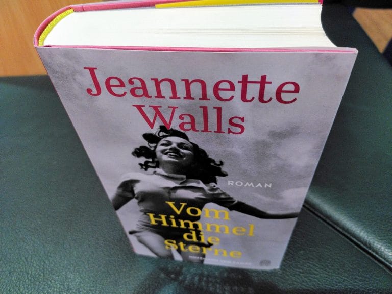 Wie privilegiert wir uns da fühlen dürfen! – »Vom Himmel die Sterne« von Jeannette Walls