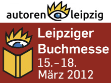autoren@leipzig - Leipziger Buchmesse 15. - 18. März 2012