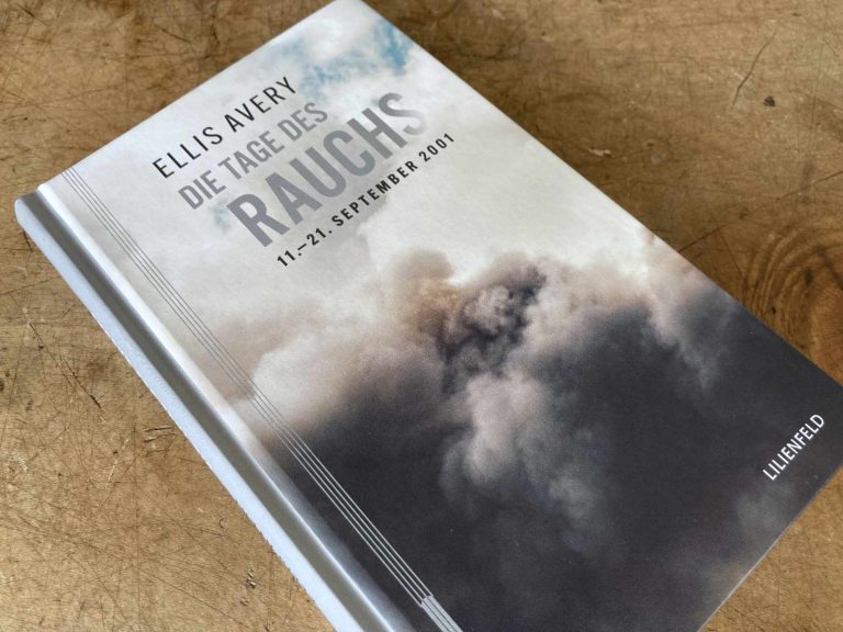 Stärke des Banalen: »Die Tage des Rauchs« – Ellis Avery über den 11. September 2001