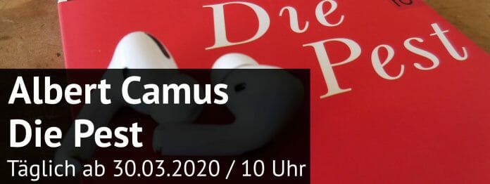 Buch »Die Pest« von Albert Camus mit Kopfhörern und Hinweis zur Lesung (Foto: literaturcafe.de/Rowohlt)