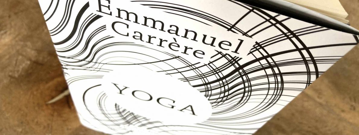 Das Buch »Yoga« von Emmanuel Carrère