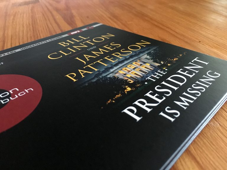 Hirnerweichende Thriller-Simulation: »The President is Missing« von Bill Clinton und James Patterson