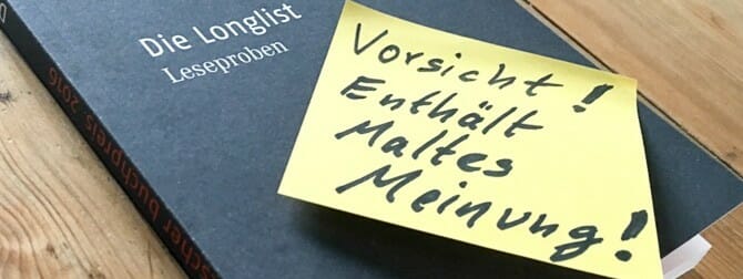 Maltes Meinung: Die Longlist zum Deutschen Buchpreis 2016 (2/5)