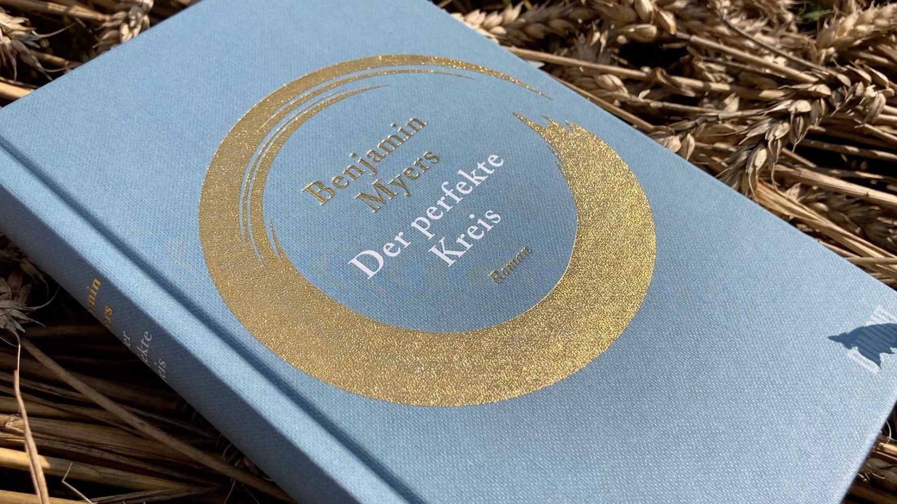 »Der perfekte Kreis« von Benjamin Myers Perfekt im Unperfekten