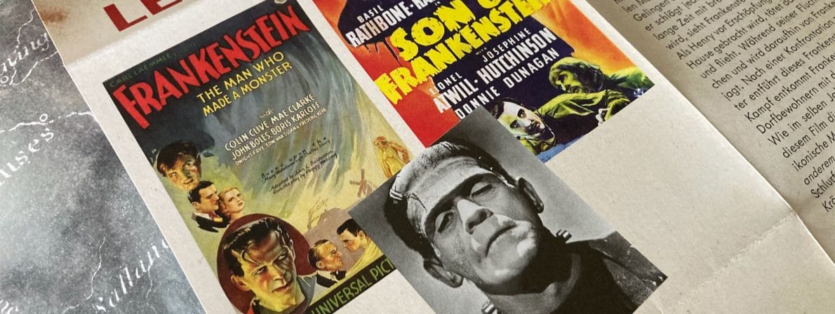 Frankenstein: Auf der Leinwand. Unten das berühmte Monster, das Boris Karloff verkörpert hat.