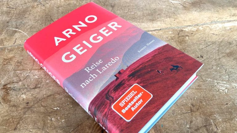 Fragen an den König in uns allen: »Reise nach Laredo« von Arno Geiger