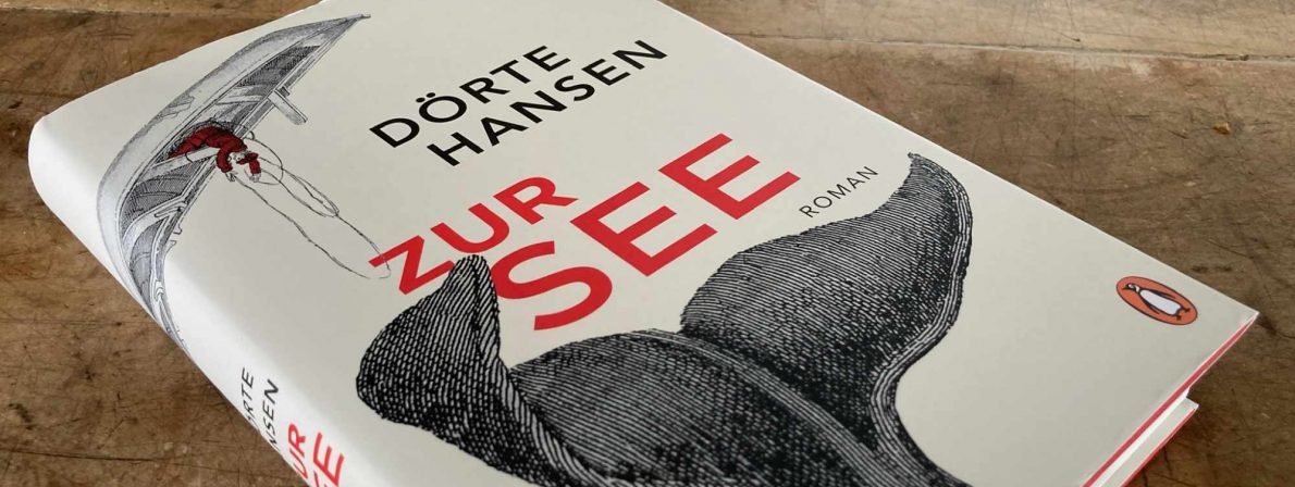 Buch: Zur See von Dörte Hansen