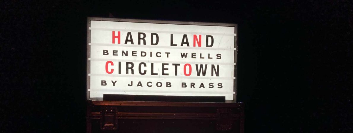Hard Land - Benedict Wells / Circletown by Jacob Brass