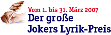 Heute geht es los: Der Jokers Lyrik-Preis 2007