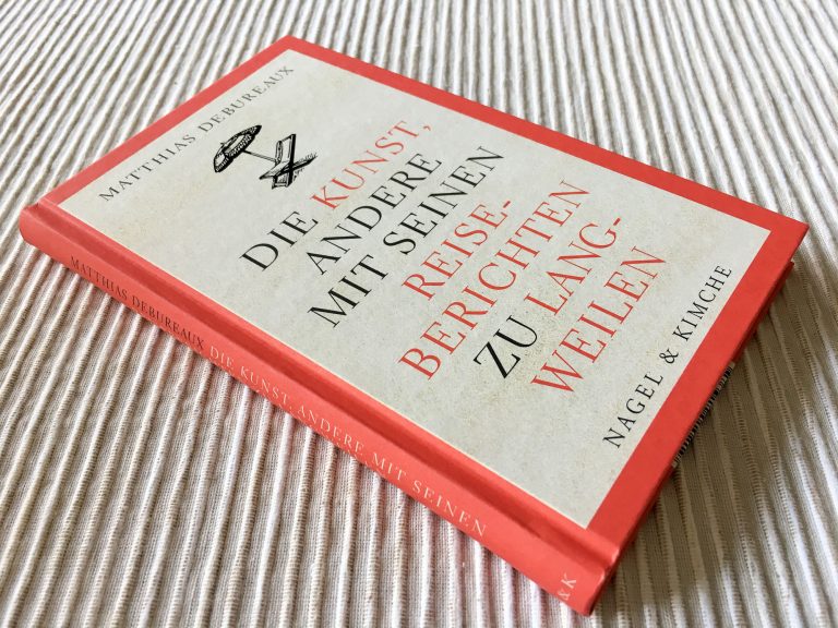 »Ein Reiseblog ist wie ein Diaabend, bloß sechs Monate länger.«