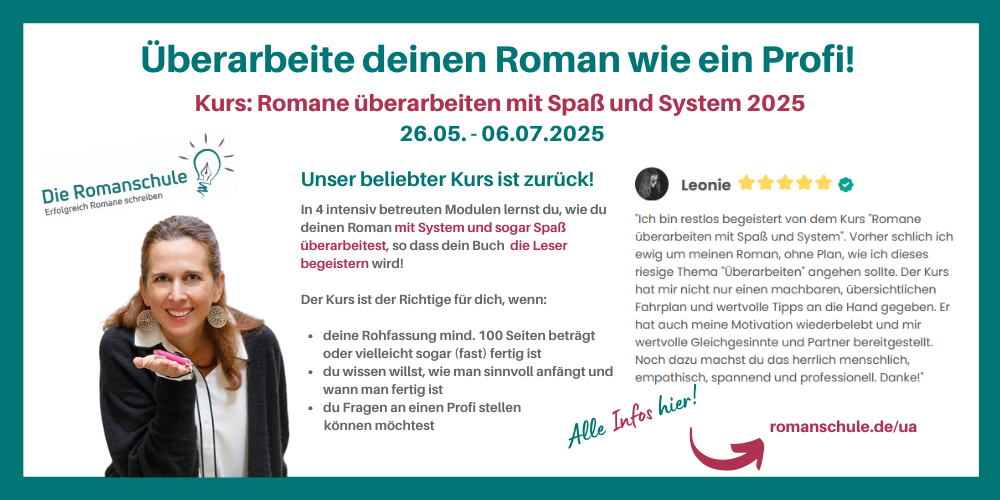 Kurs: Romane überarbeiten mit Spaß und System (ab 26.05.25)