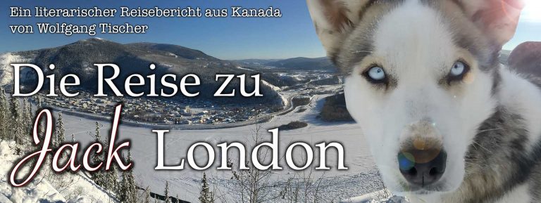 Video: Die Reise zu Jack London – Auf Spurensuche im Yukon, Kanada