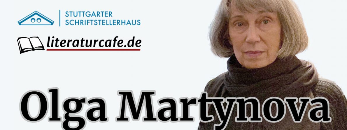Am 8. März 2021 live aus dem Stuttgarter Schriftstellerhaus: Olga Martynova im Gespräch (Foto: Stuttgarter Schriftstellerhaus)