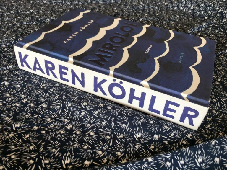 Miroloi – Der Roman von Karen Köhler ist da!