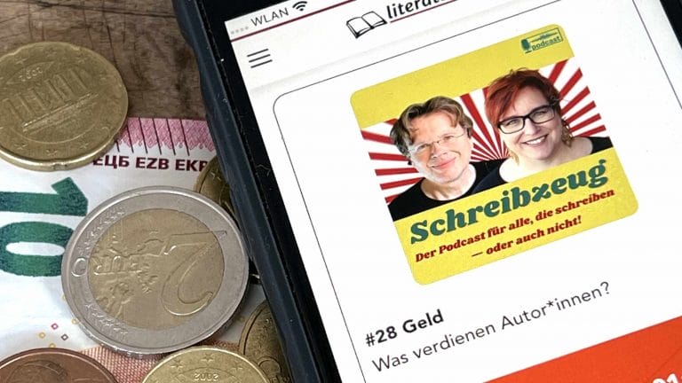 Schreibzeug-Podcast übers Geld: Wie man vom Schreiben leben kann