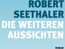 Robert Seethaler im Interview: Die weiteren Aussichten – Buchmesse-Podcast 2008