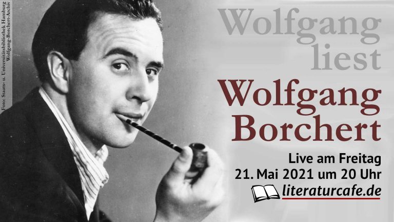 Wolfgang liest Wolfgang Borchert live