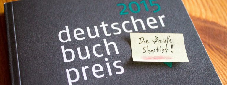 Deutscher Buchpreis 2015: Notizen zur offiziellen Shortlist