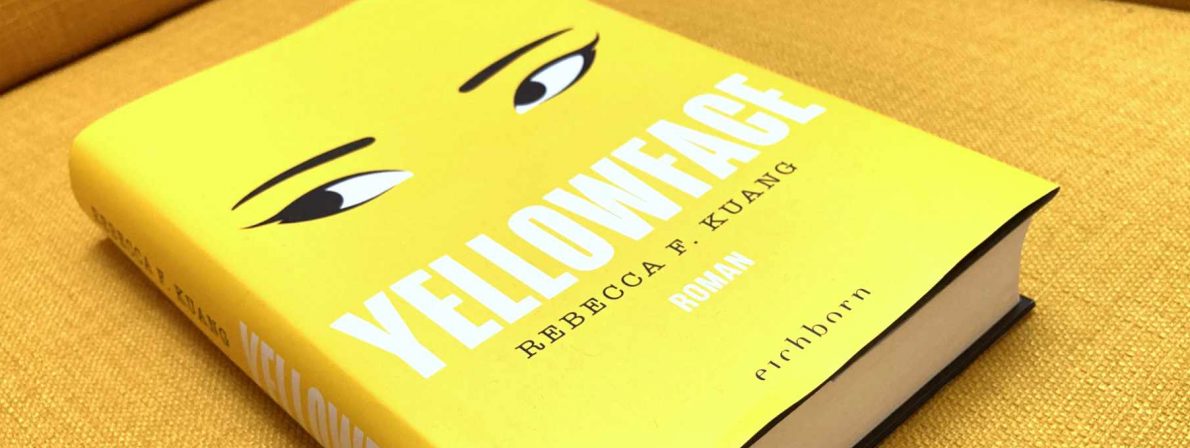 YELLOWFACE von Rebecca F. Kuang, auf Deutsch bei Eichborn